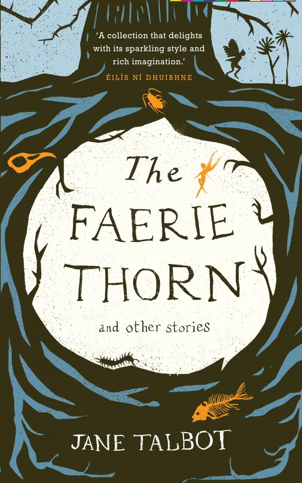 Big bigCover of The Faerie Thorn and other stories