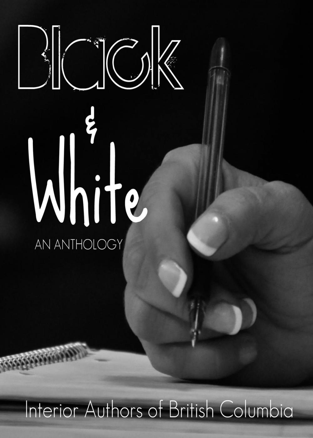 Big bigCover of Black & White: An Anthology
