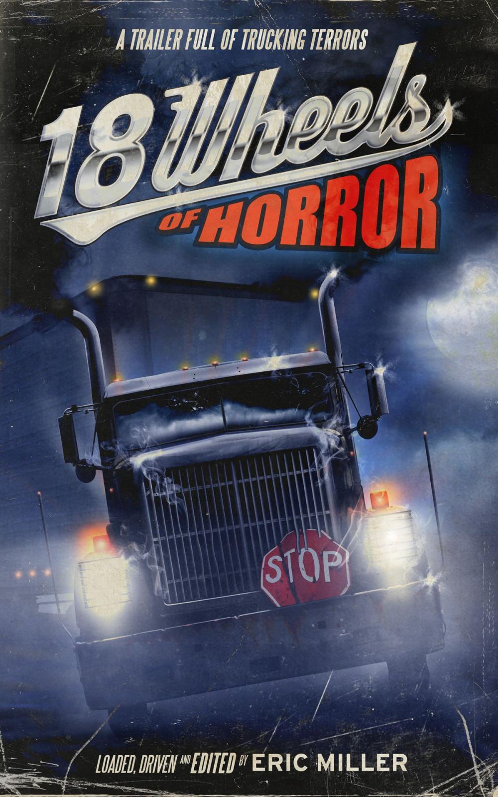 Big bigCover of 18 Wheels of Horror