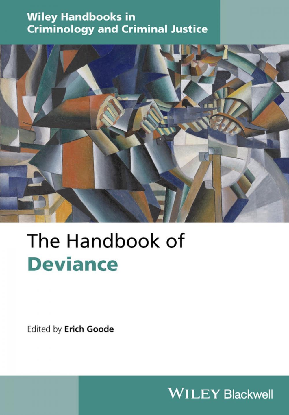 Big bigCover of The Handbook of Deviance