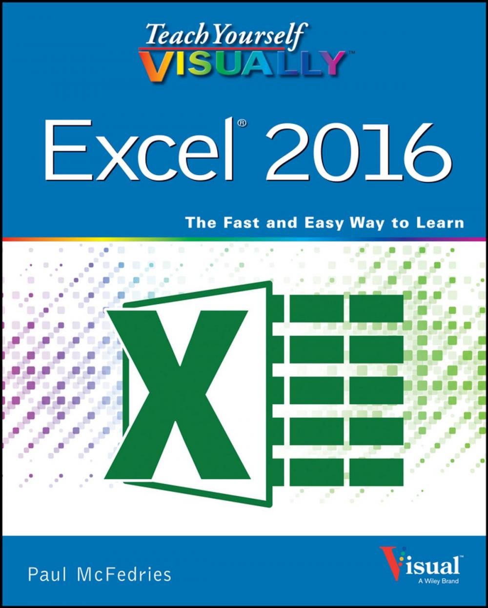 Big bigCover of Teach Yourself VISUALLY Excel 2016