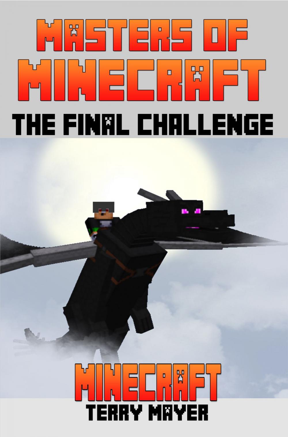 Big bigCover of Minecraft: Masters of Minecraft - The Final Challenge