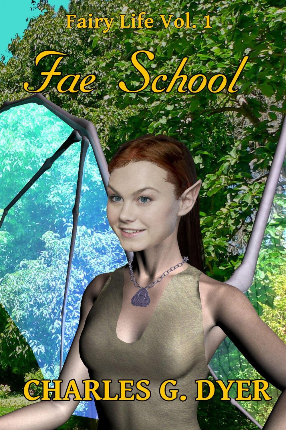 Big bigCover of Fae School: Fairy Life Vol. 1