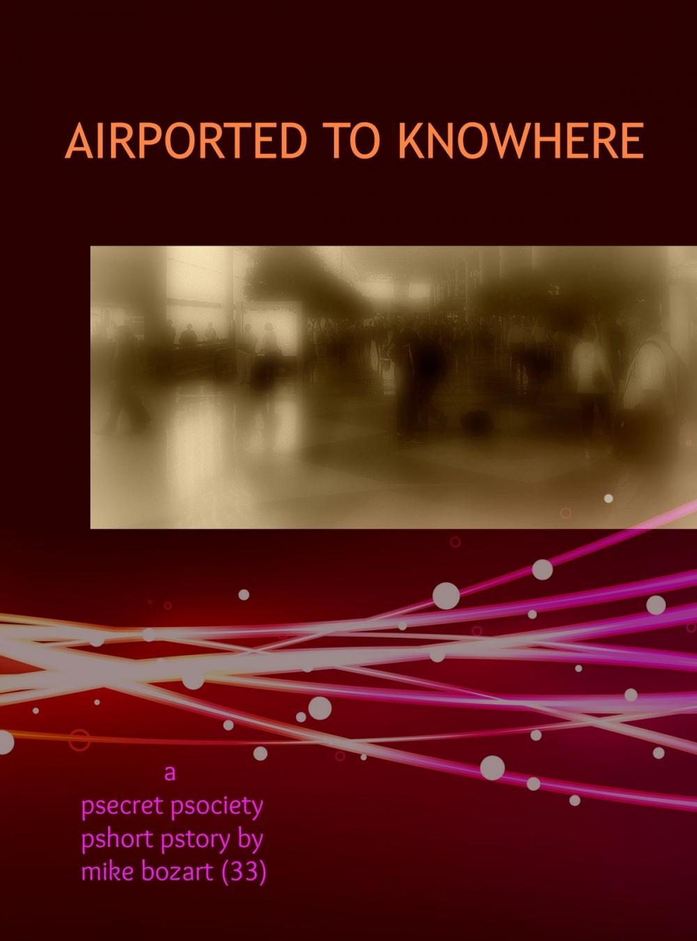 Big bigCover of Airported to Knowhere