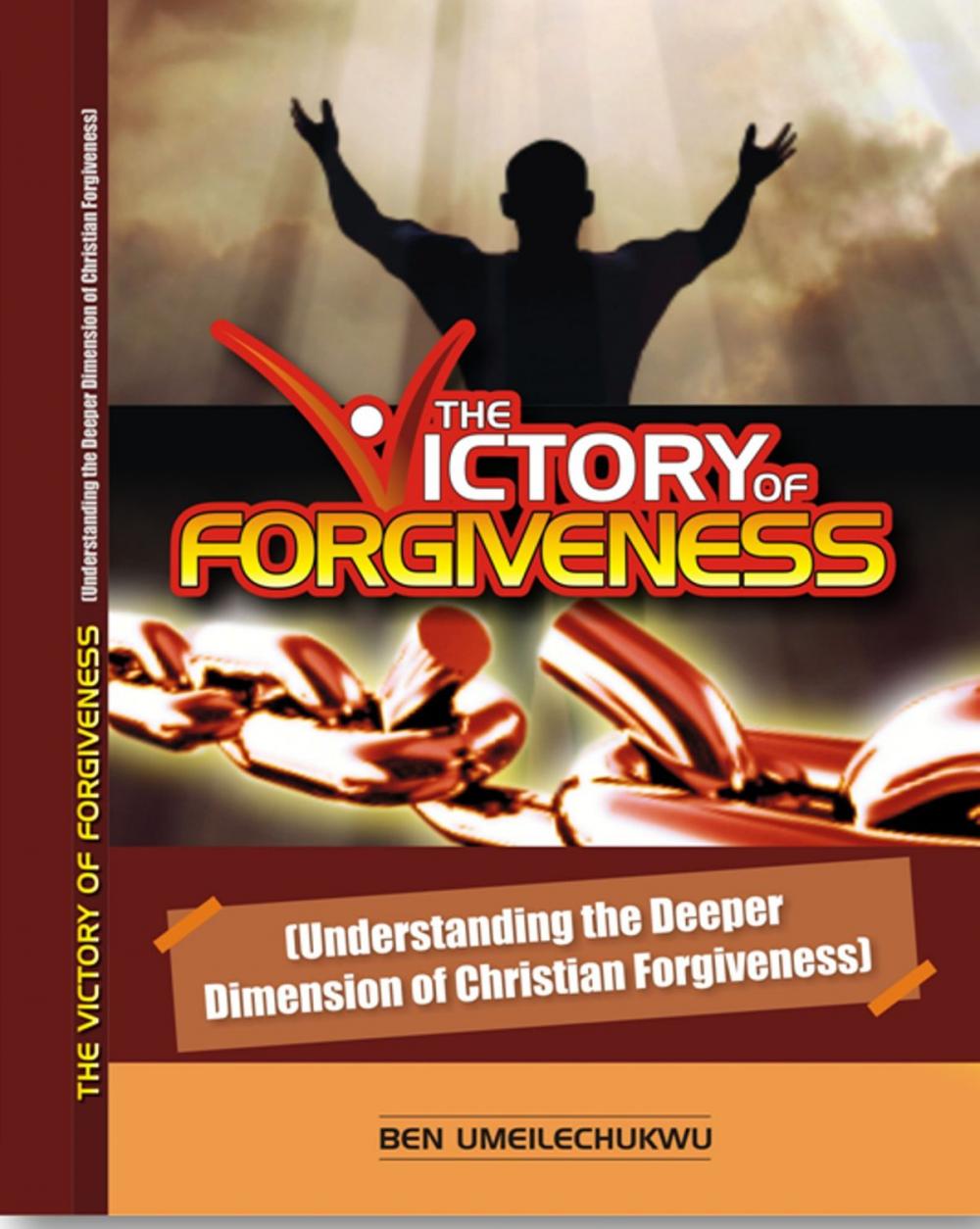 Big bigCover of The Victory of Forgiveness