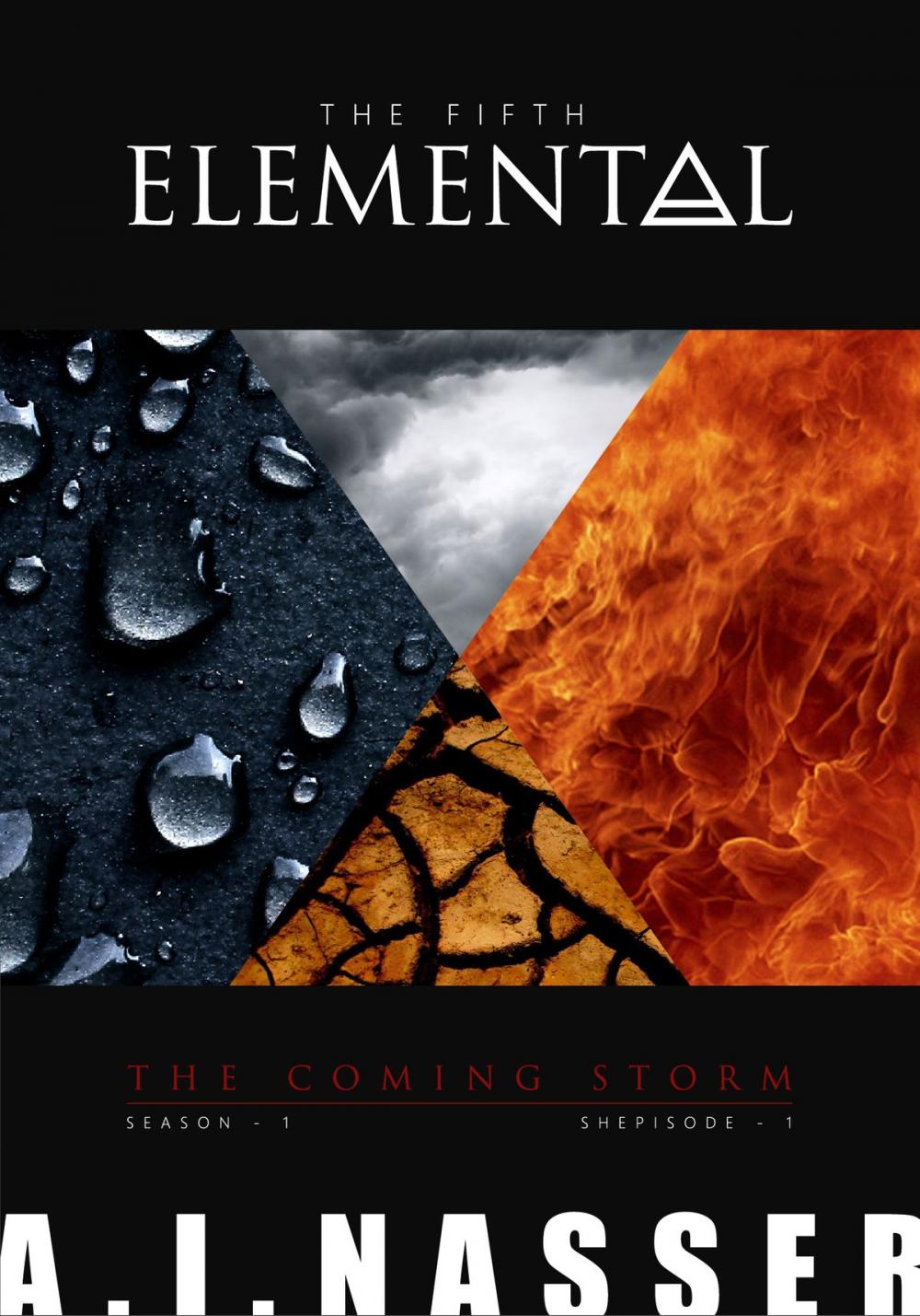 Big bigCover of The Fifth Elemental: Shepisode 1 - The Coming Storm