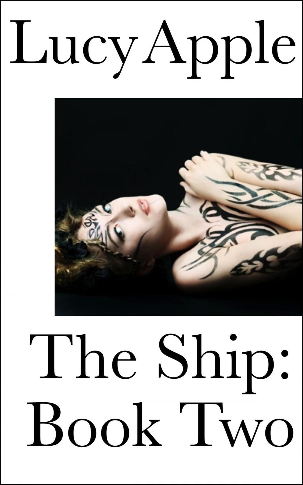 Big bigCover of The Ship: Book Two