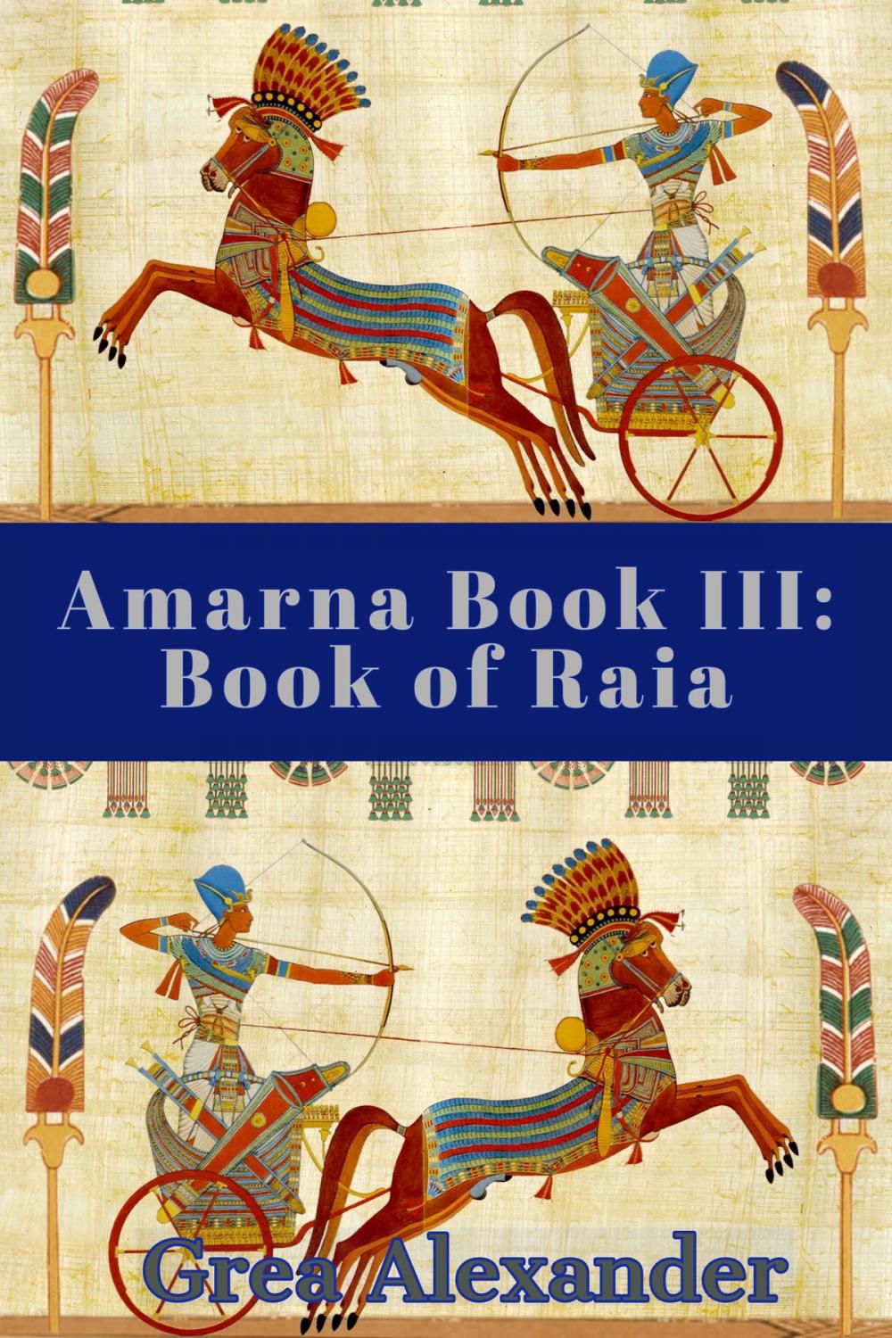 Big bigCover of Amarna Book III: Book of Raia
