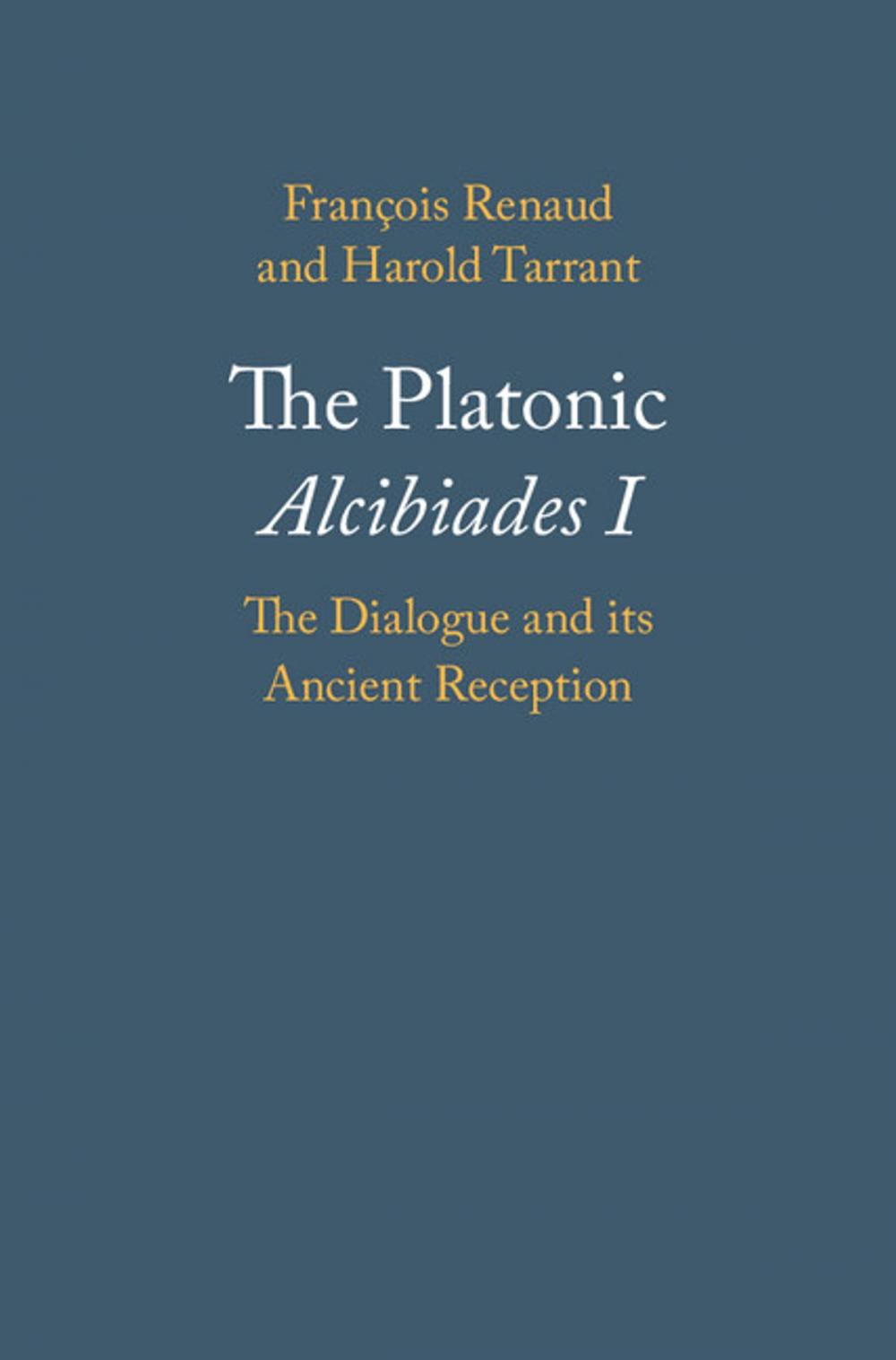 Big bigCover of The Platonic Alcibiades I