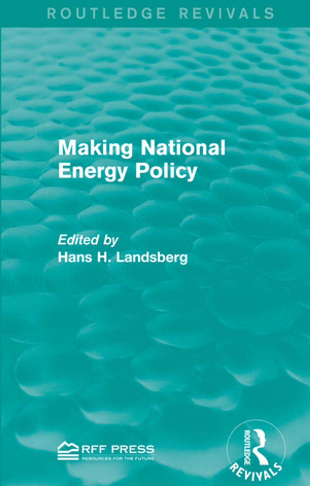 Big bigCover of Making National Energy Policy