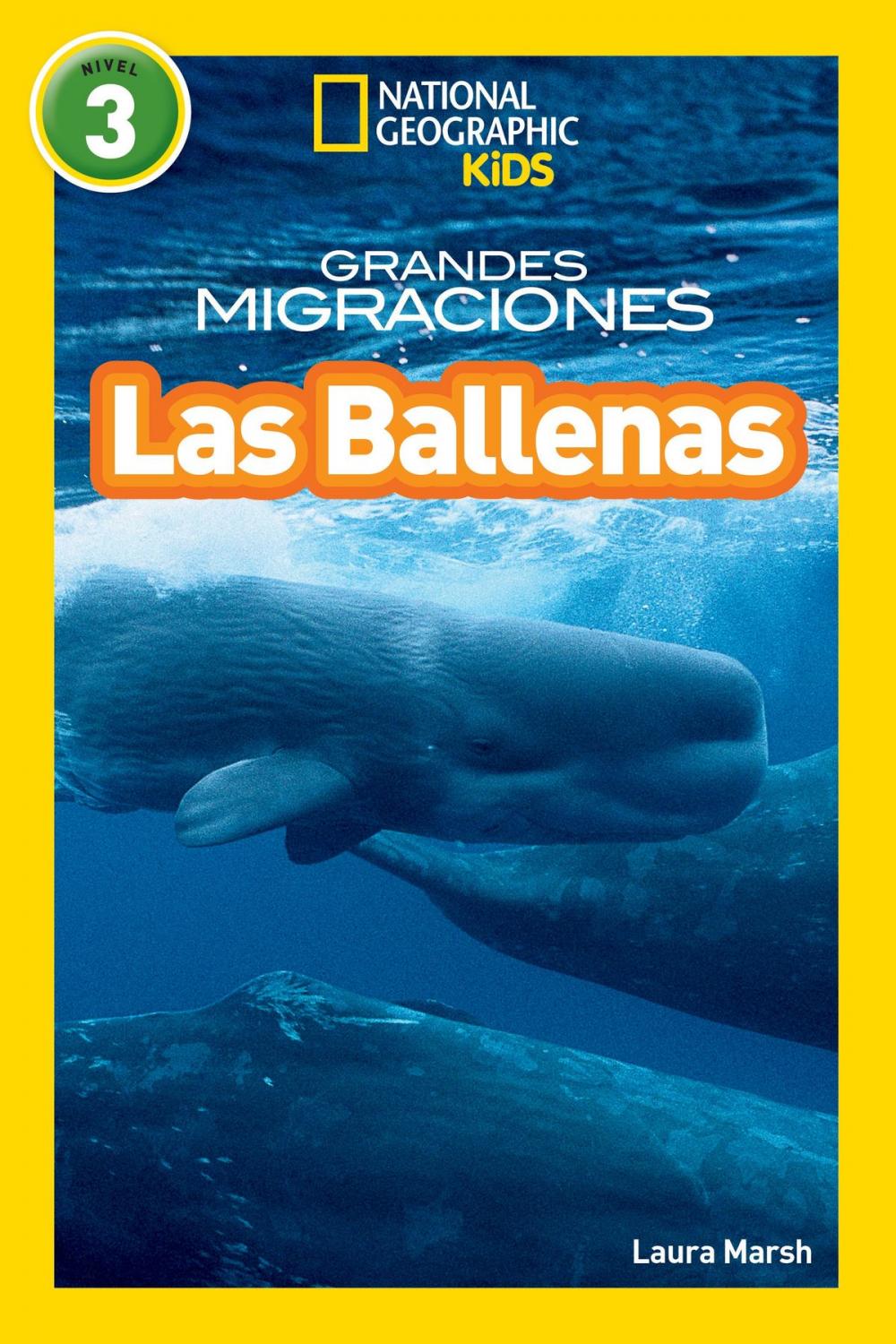 Big bigCover of National Geographic Readers: Grandes Migraciones: Las Ballenas (Great Migrations: Whales)