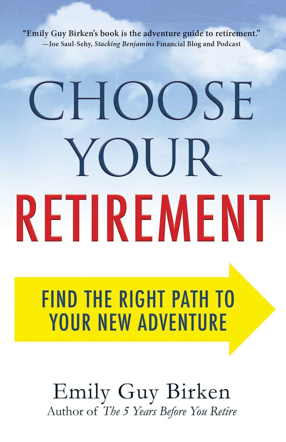 Big bigCover of Choose Your Retirement