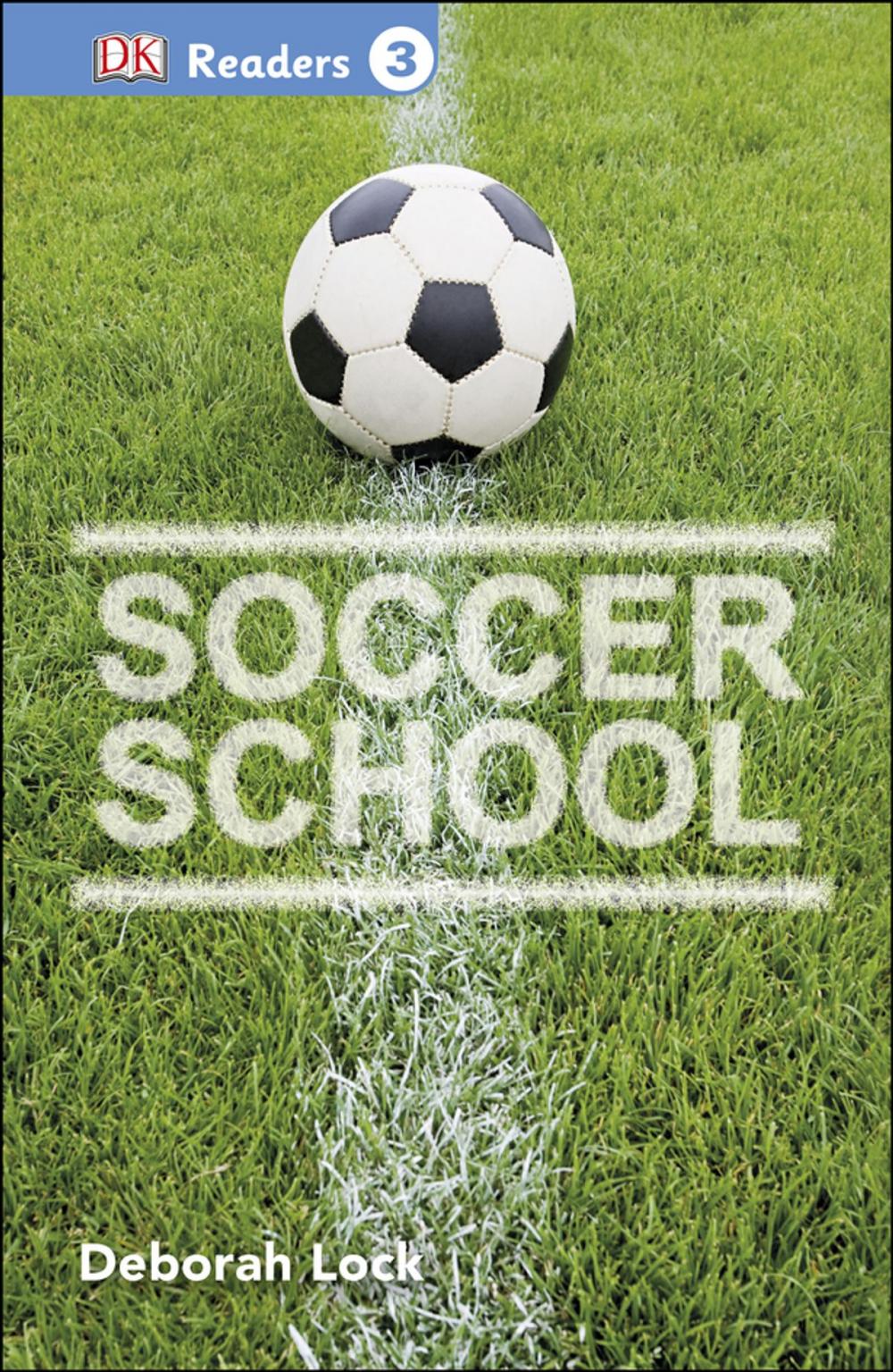Big bigCover of DK Readers L3: Soccer School