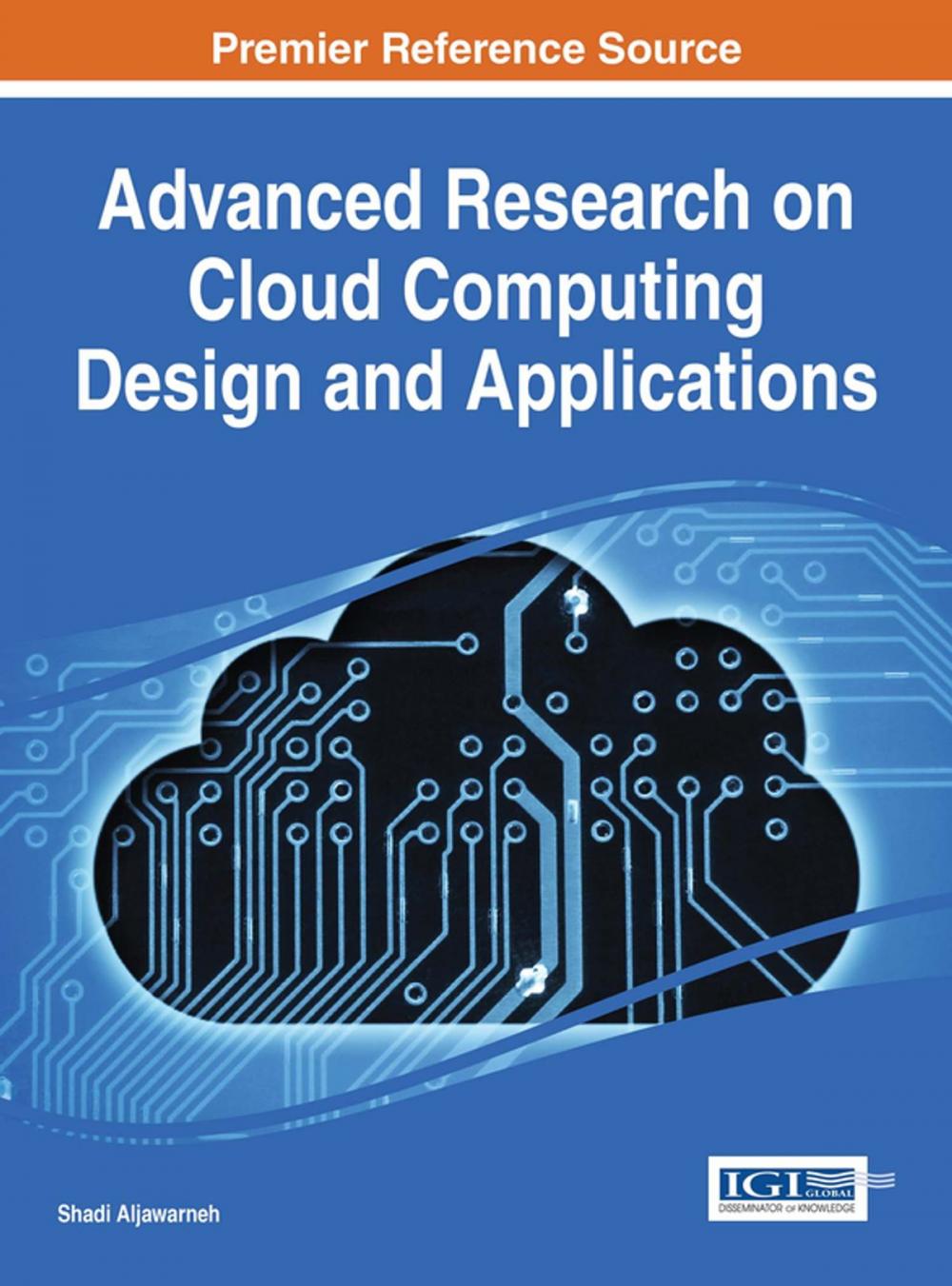 Big bigCover of Advanced Research on Cloud Computing Design and Applications