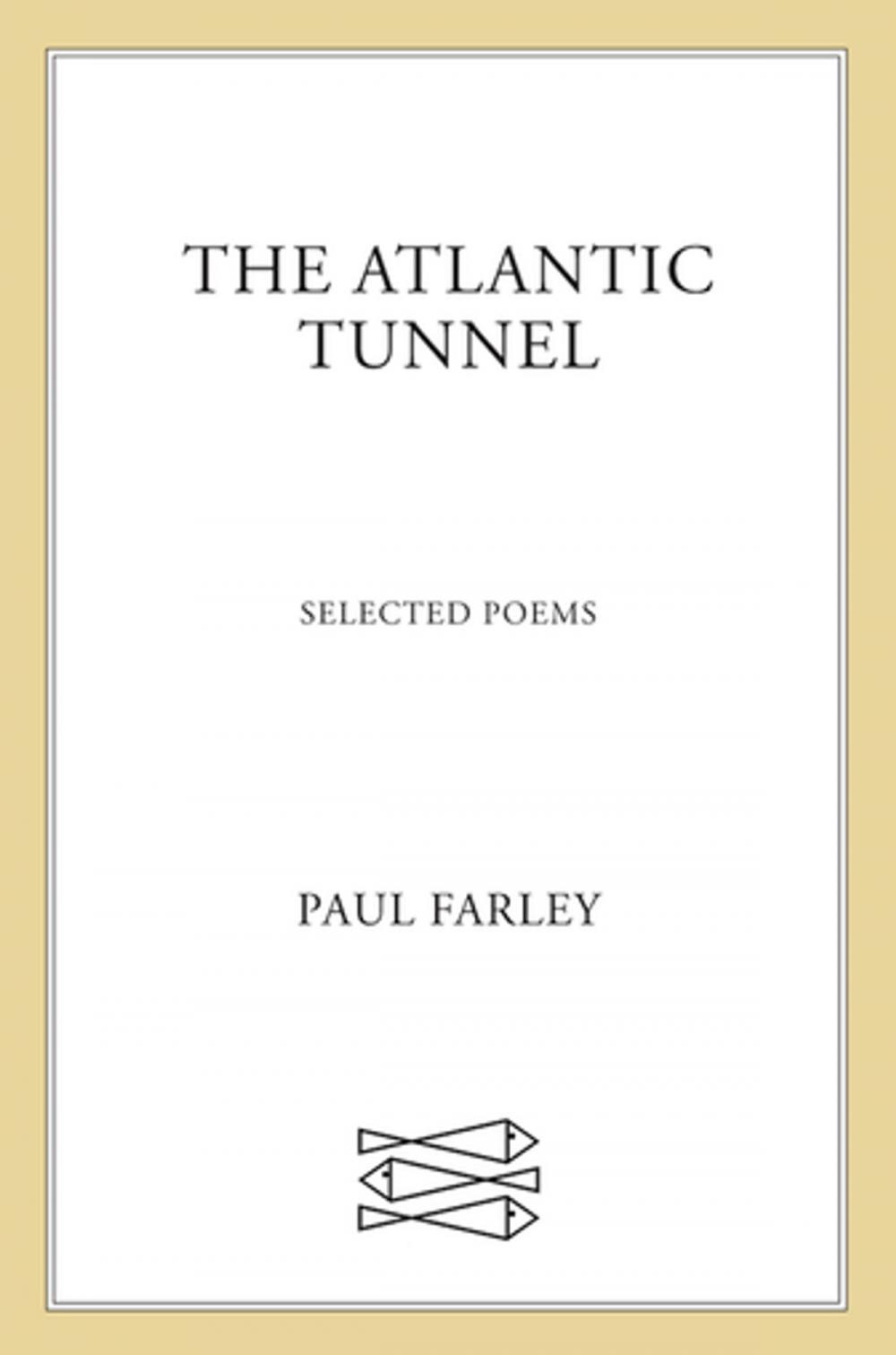 Big bigCover of The Atlantic Tunnel