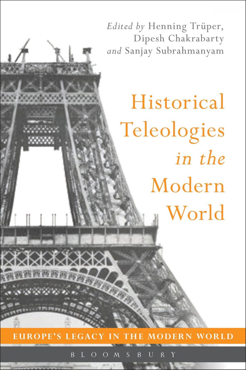 Big bigCover of Historical Teleologies in the Modern World