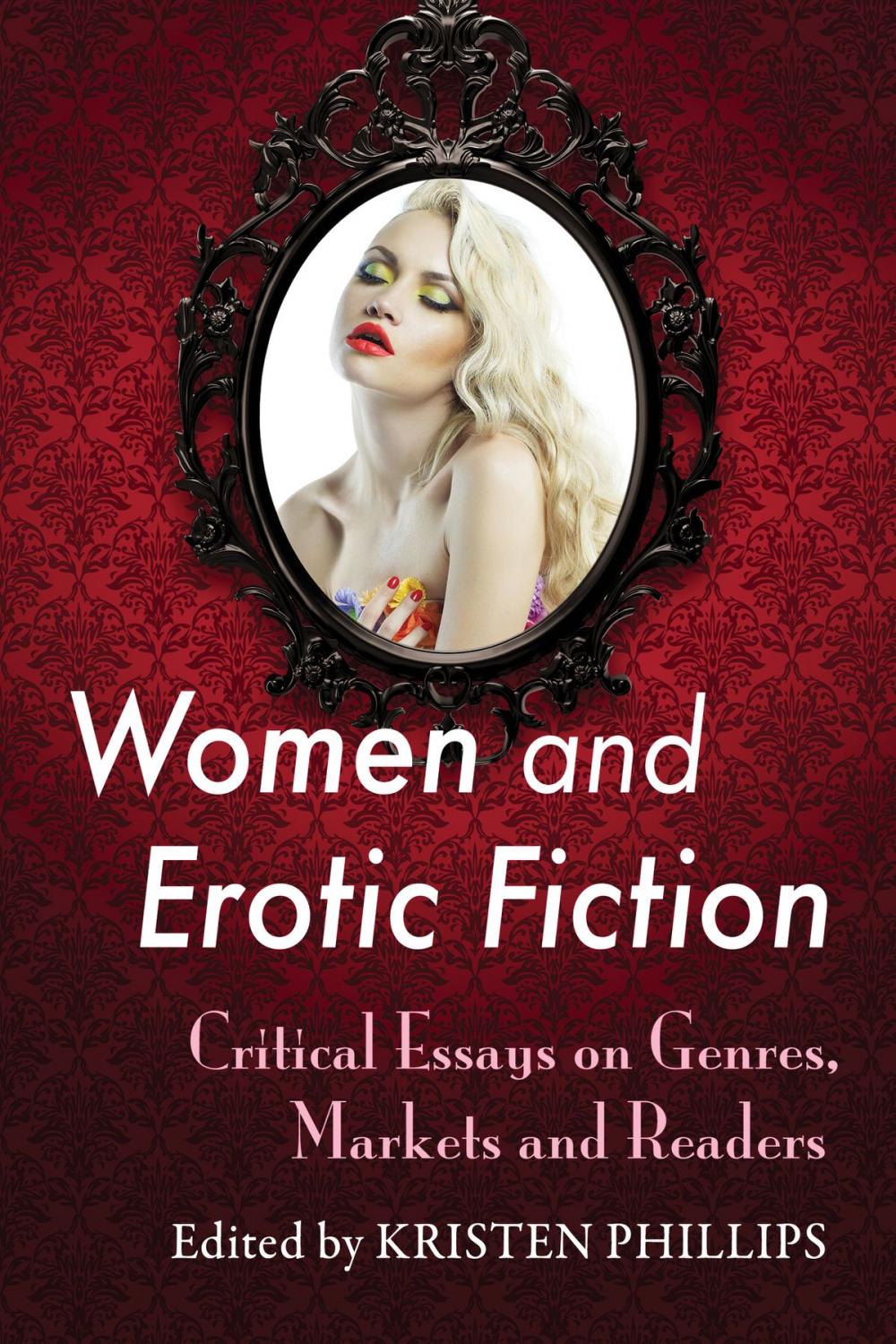 Big bigCover of Women and Erotic Fiction