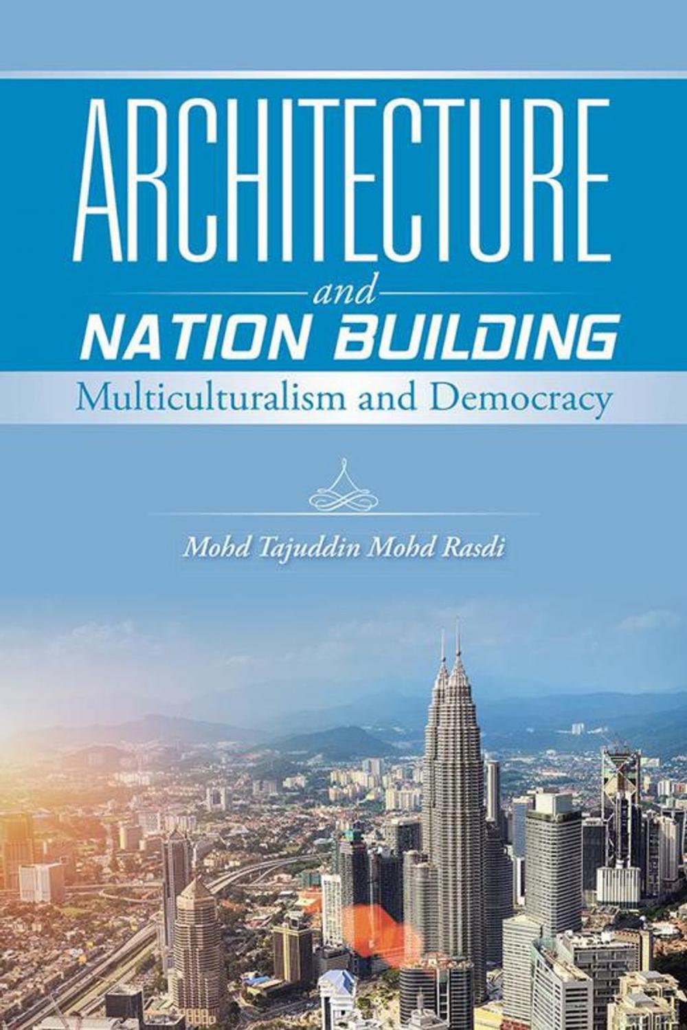 Big bigCover of Architecture and Nation Building