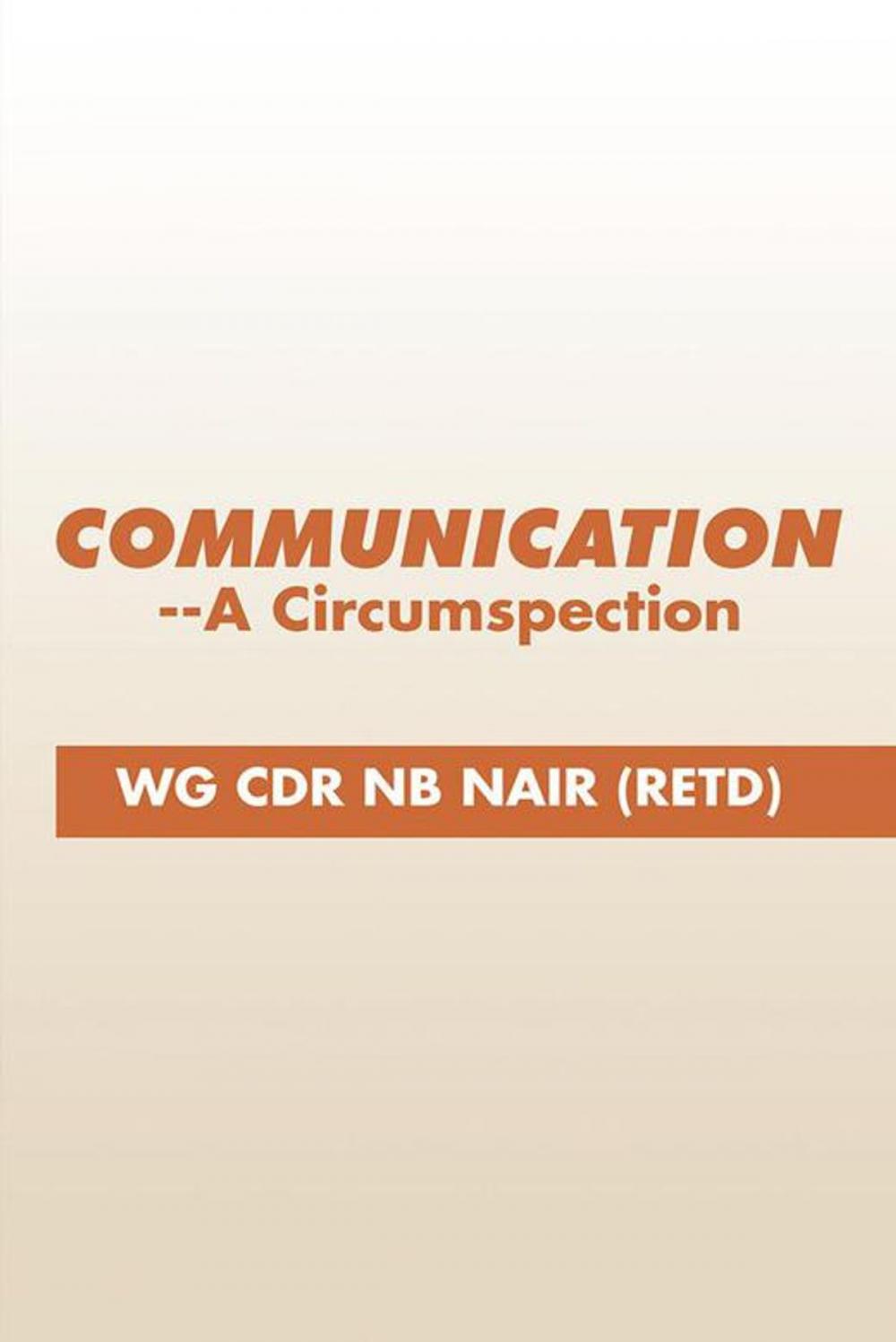 Big bigCover of Communication--A Circumspection