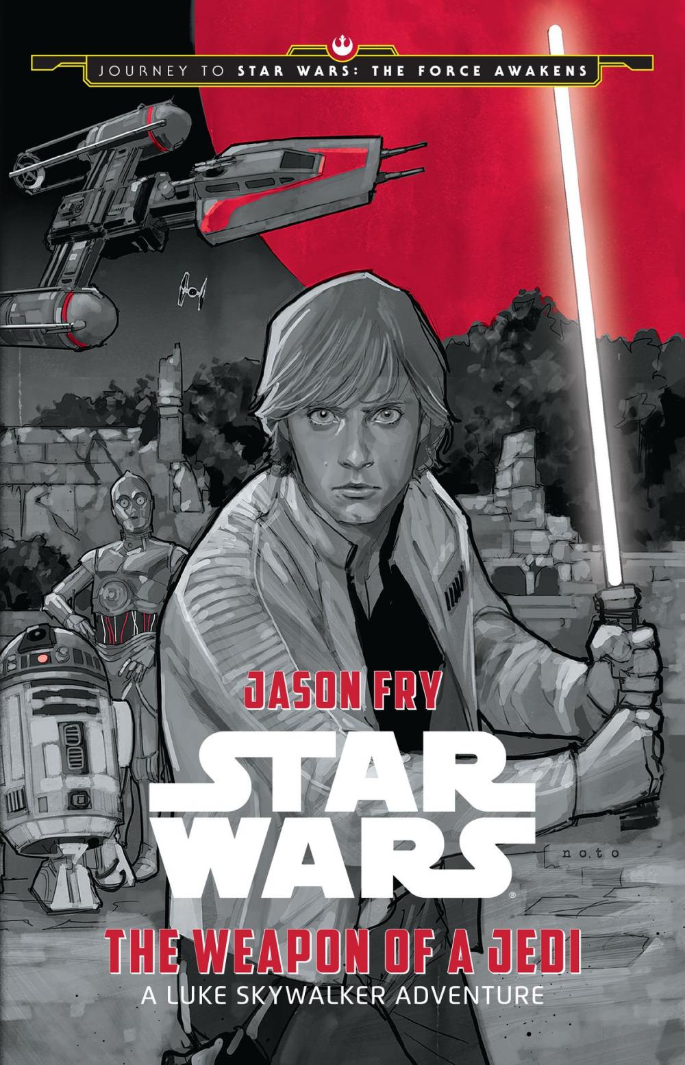 Big bigCover of Journey to Star Wars: The Force Awakens: The Weapon of a Jedi