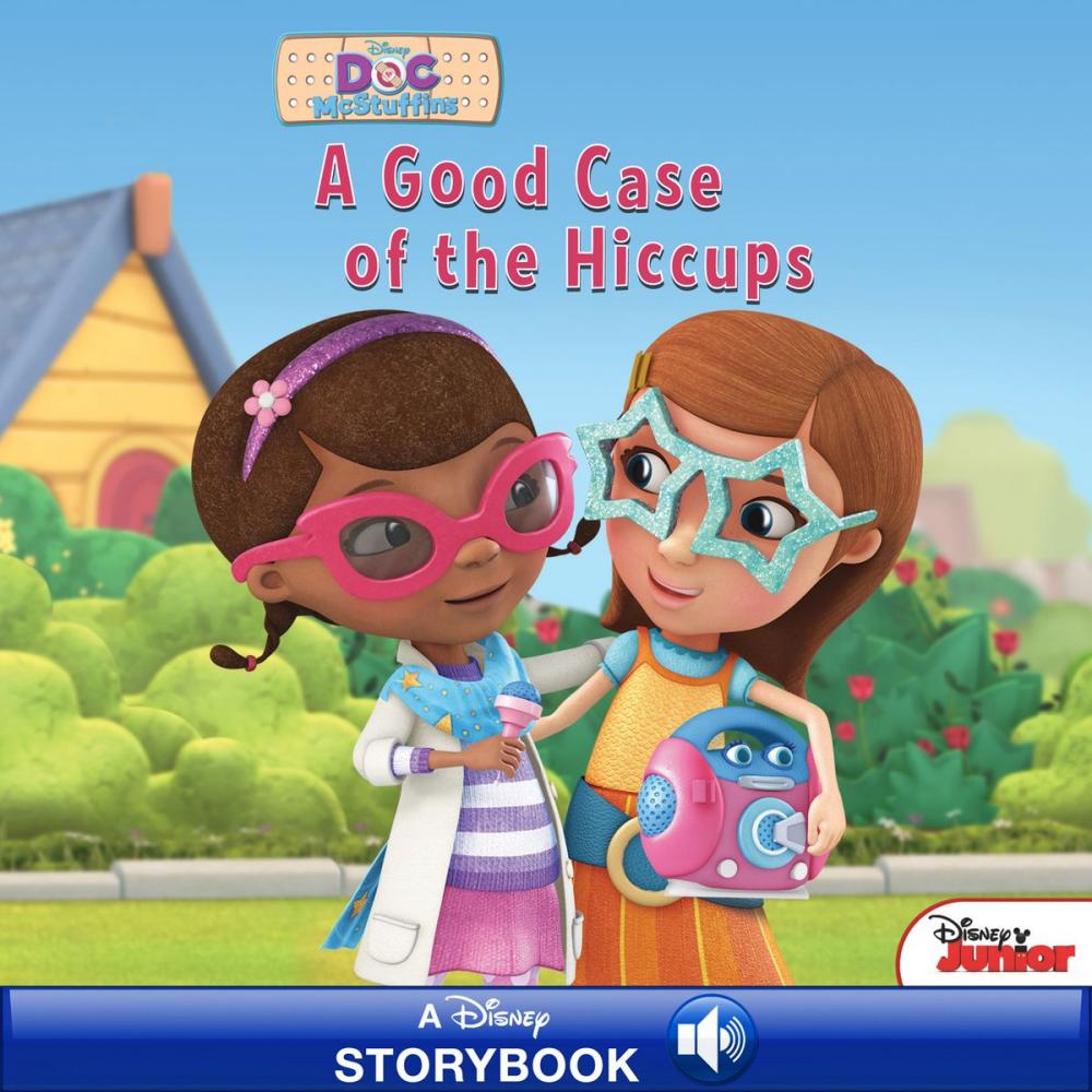 Big bigCover of Doc McStuffins: A Good Case of the Hiccups