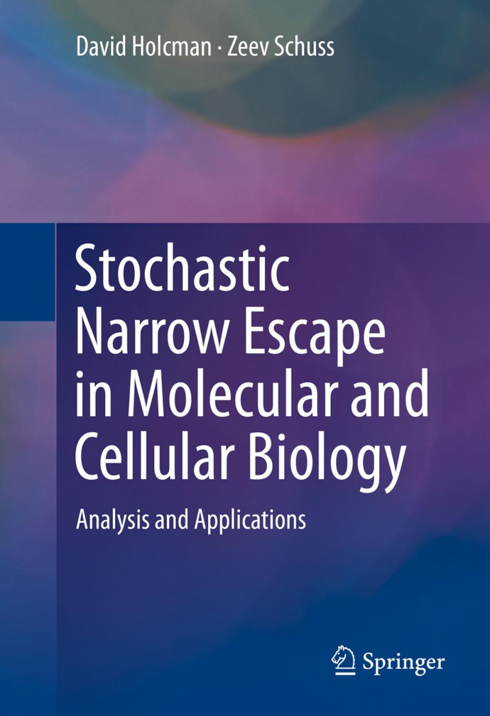 Big bigCover of Stochastic Narrow Escape in Molecular and Cellular Biology