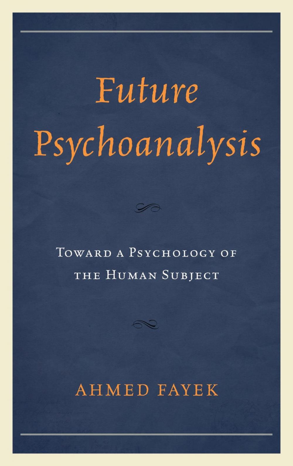 Big bigCover of Future Psychoanalysis