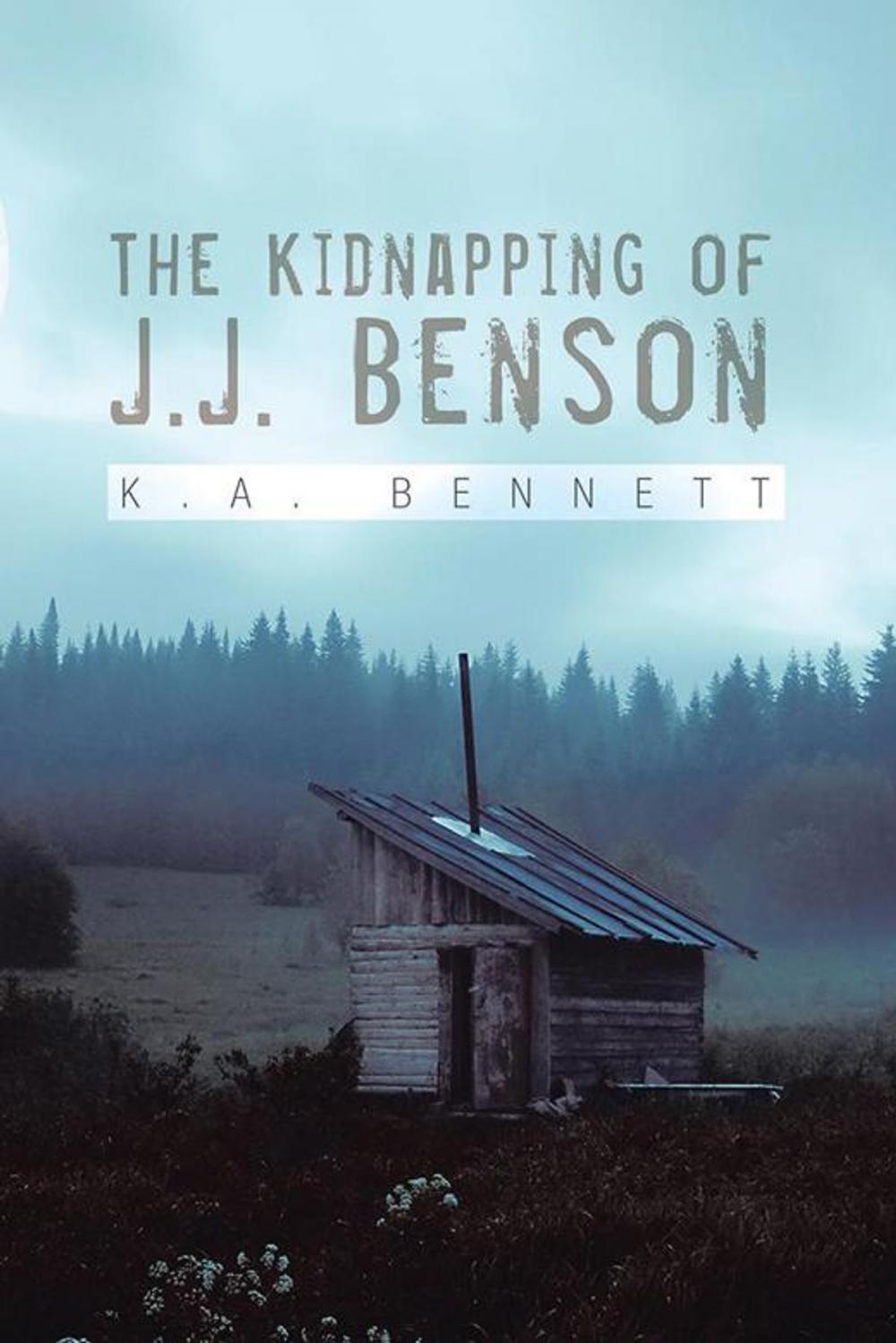 Big bigCover of The Kidnapping of J.J. Benson