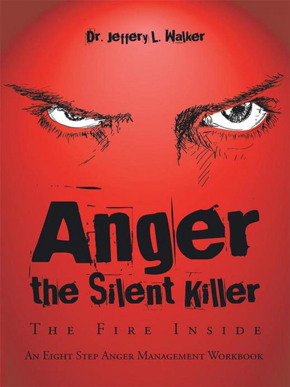 Big bigCover of Anger the Silent Killer