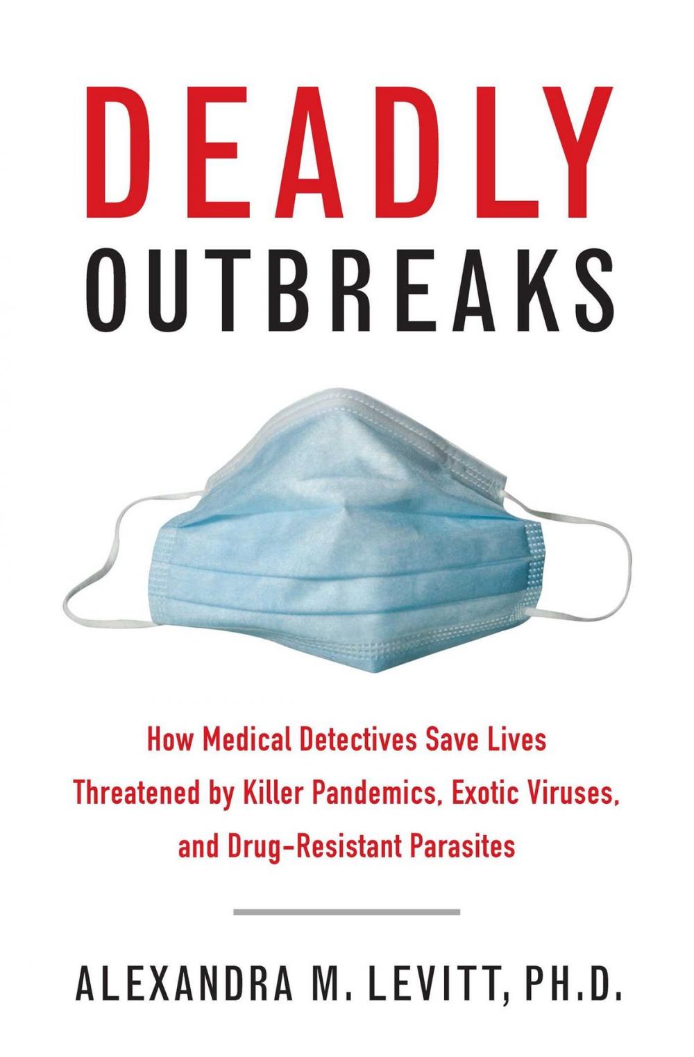Big bigCover of Deadly Outbreaks