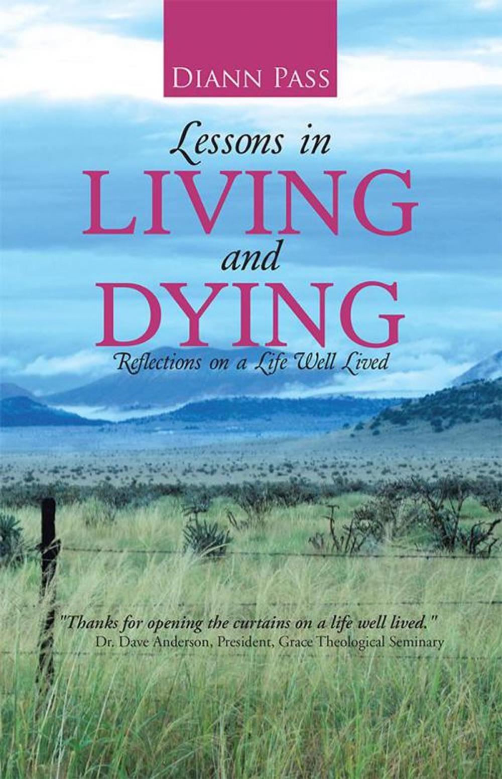 Big bigCover of Lessons in Living and Dying