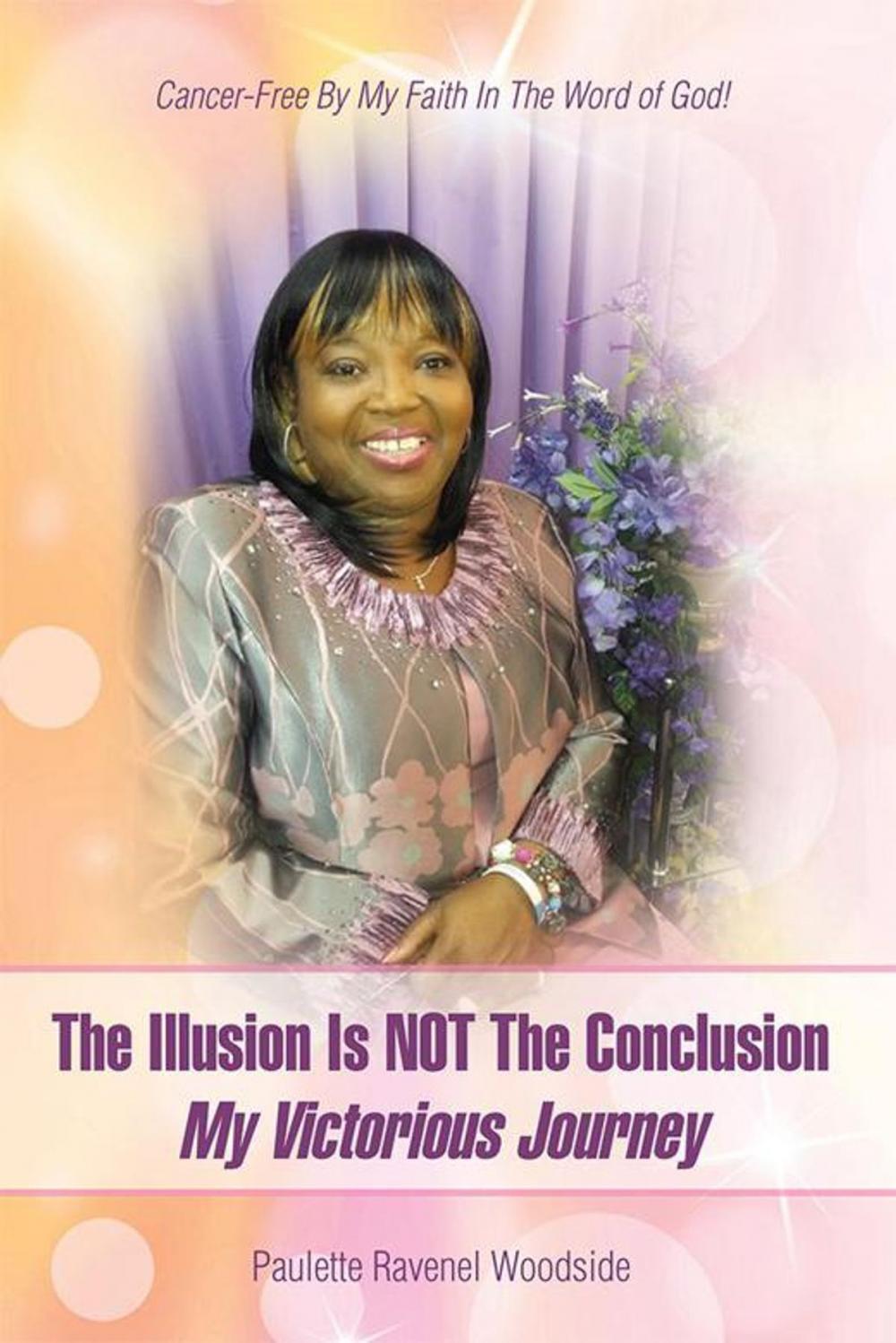Big bigCover of The Illusion Is Not the Conclusion - My Victorious Journey