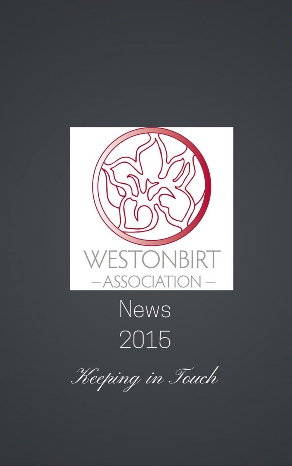Big bigCover of Westonbirt Association News 2015