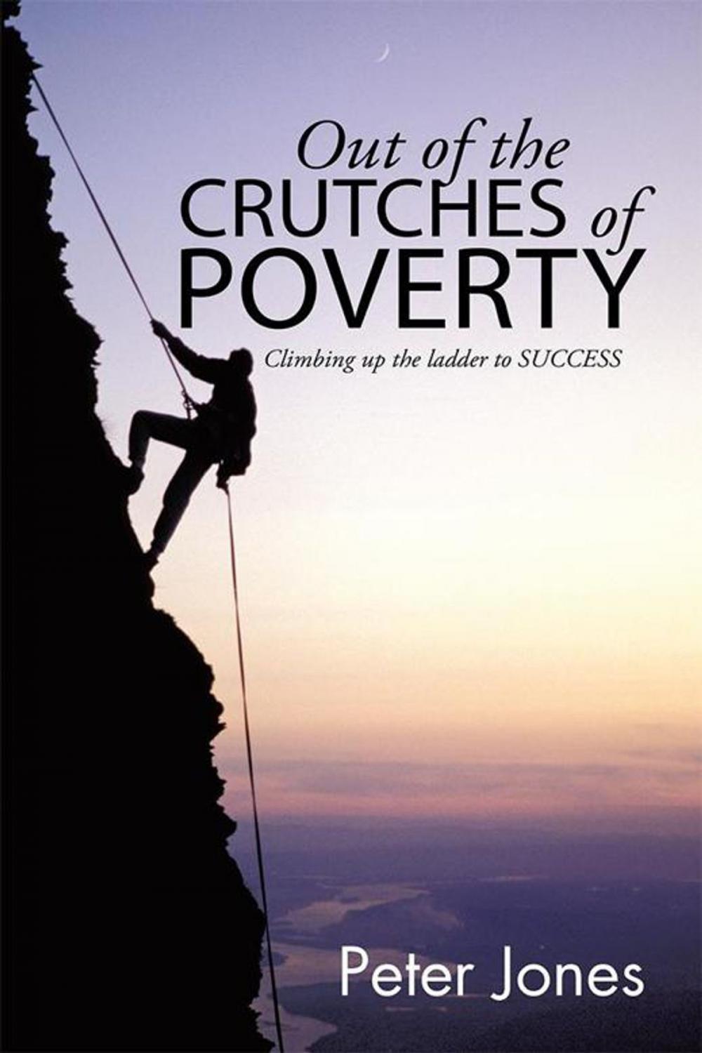 Big bigCover of Out of the Crutches of Poverty