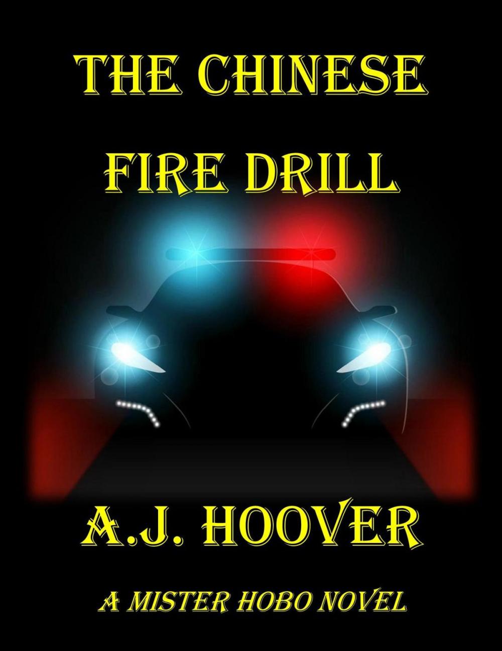 Big bigCover of The Chinese Fire Drill