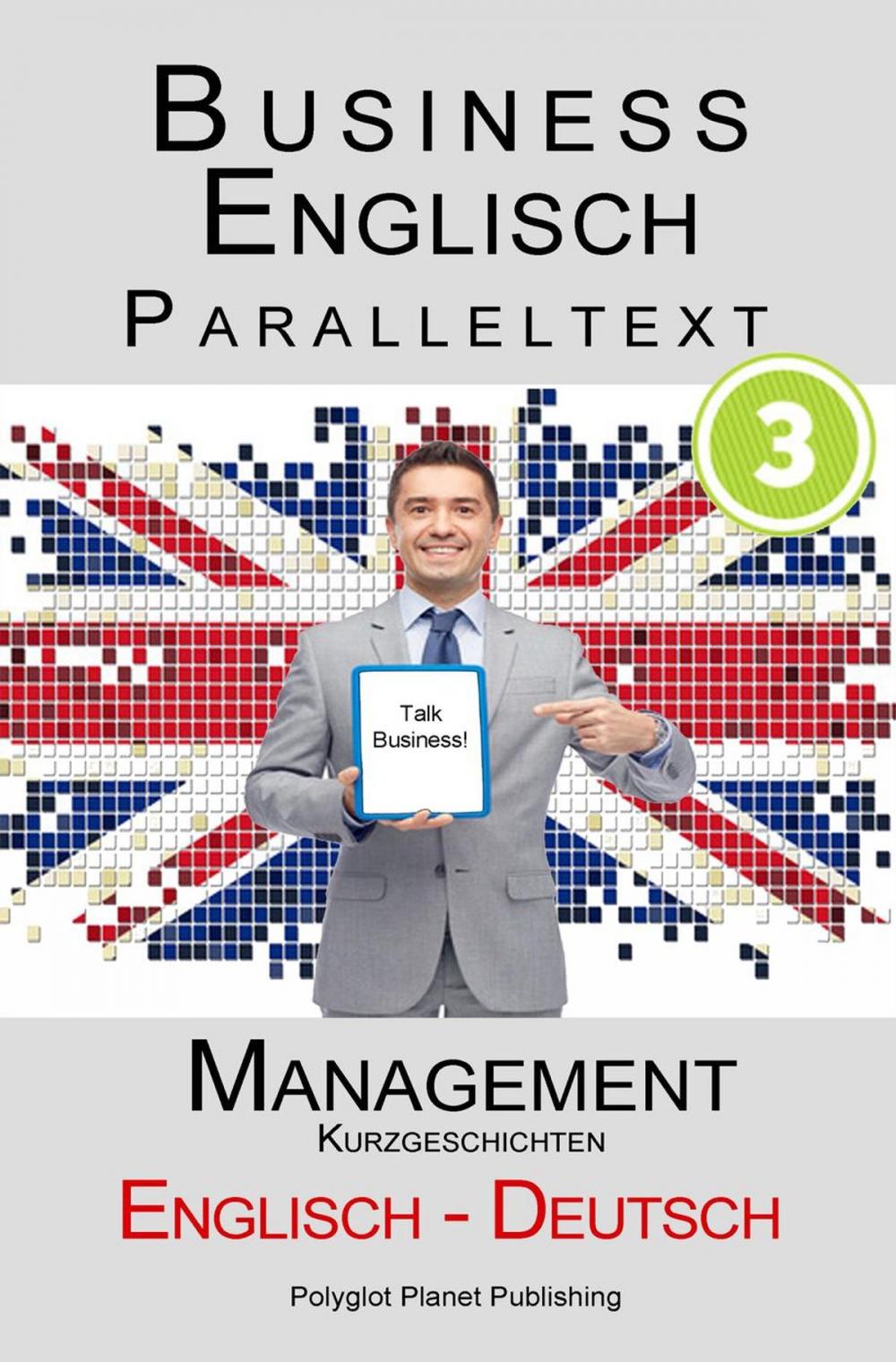 Big bigCover of Business Englisch - Paralleltext - Management (Kurzgeschichten) Englisch - Deutsch