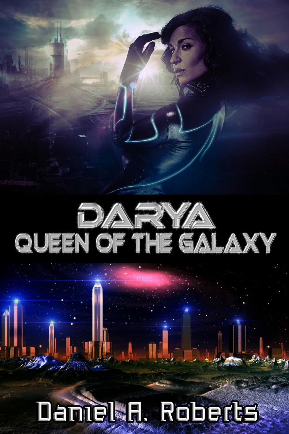 Big bigCover of Darya: Queen of the Galaxy