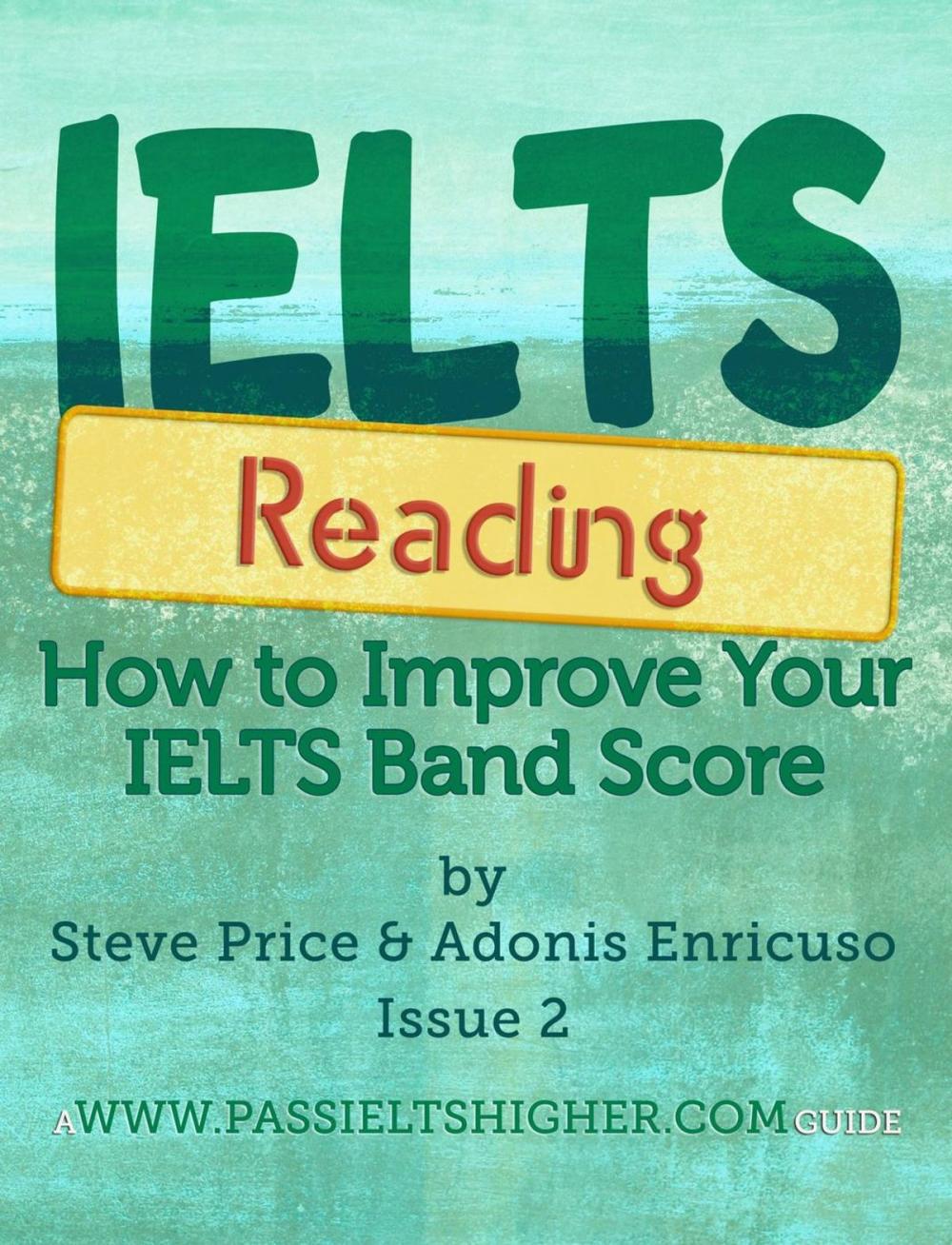 Big bigCover of IELTS Reading: How to improve your IELTS Reading bandscore