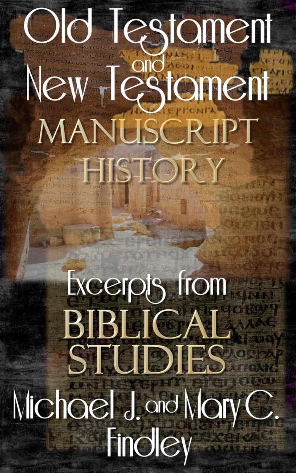 Big bigCover of Old Testament and New Testament Manuscript History