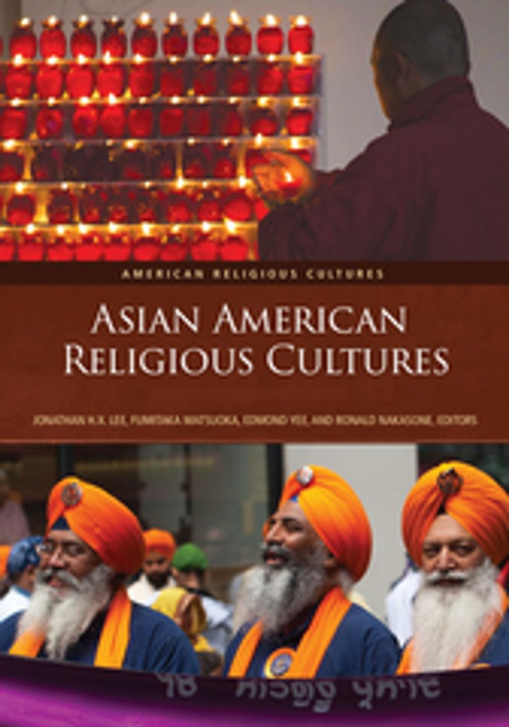 Big bigCover of Asian American Religious Cultures [2 volumes]