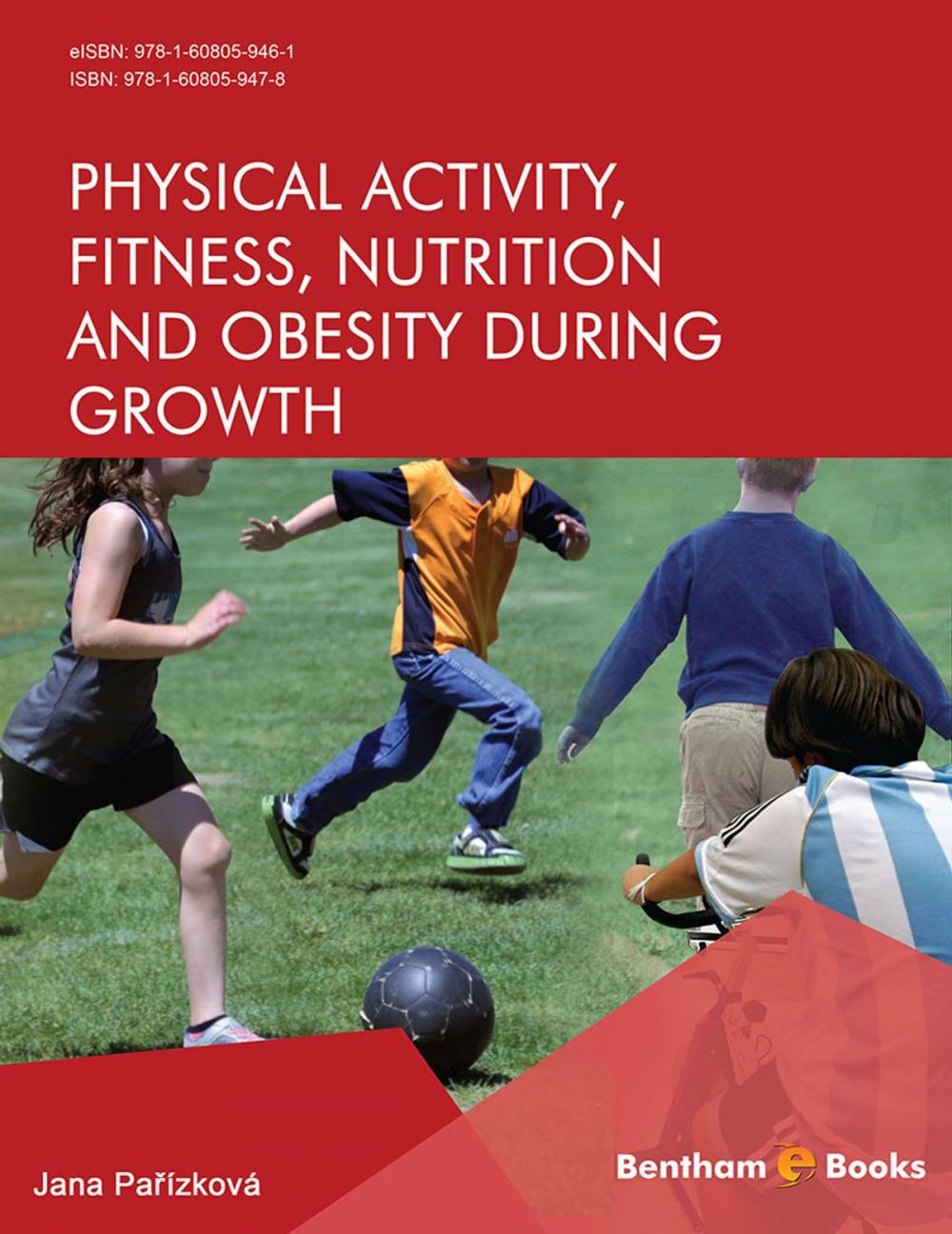 Big bigCover of Physical Activity, Fitness, Nutrition and Obesity During Growth