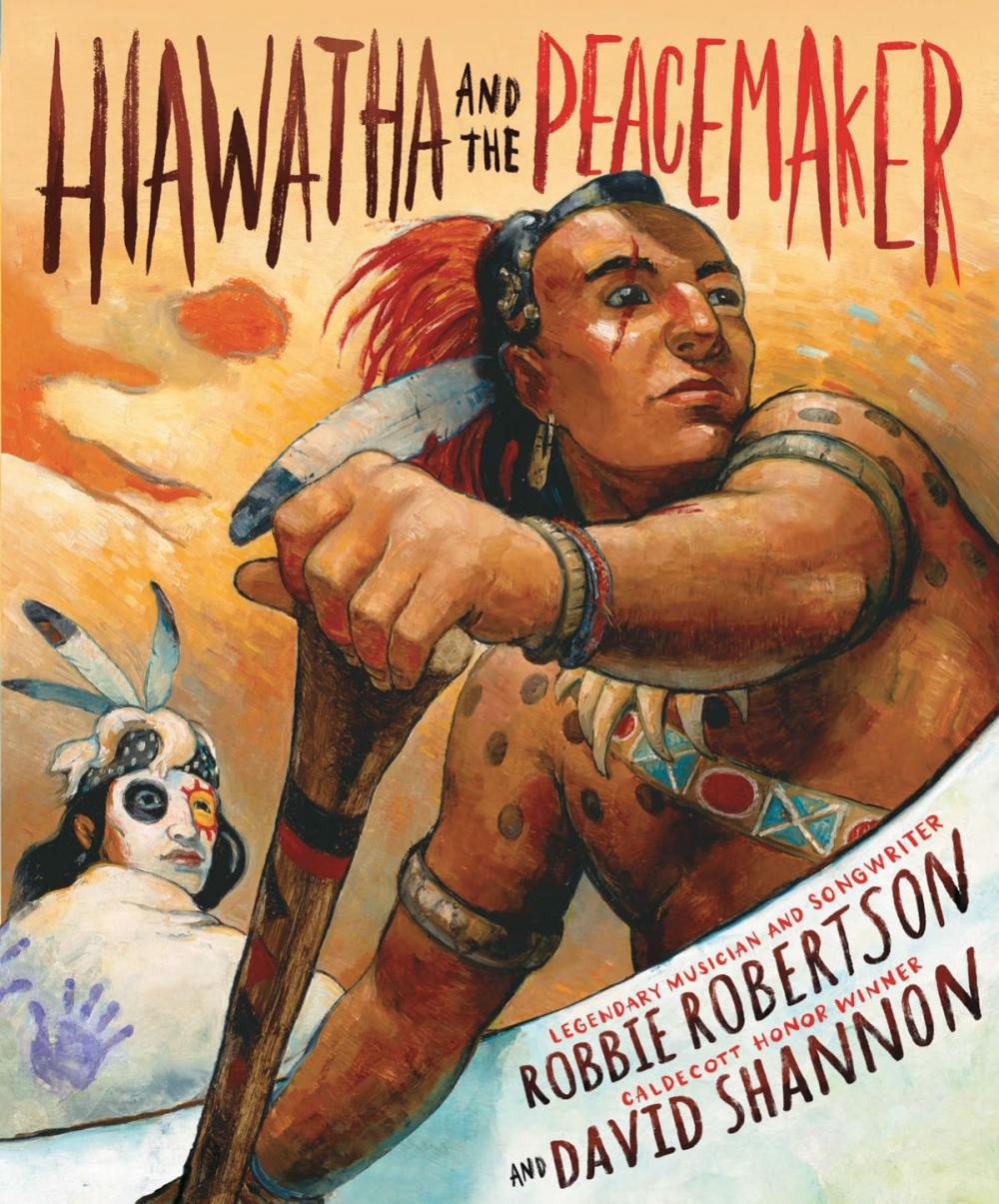 Big bigCover of Hiawatha and the Peacemaker