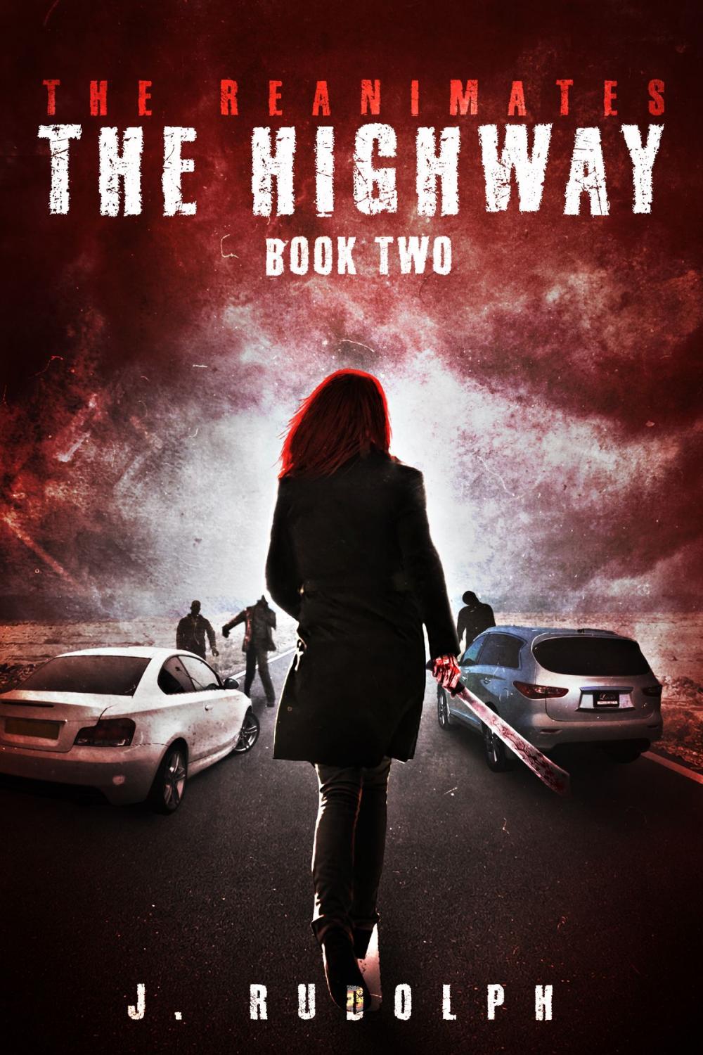 Big bigCover of The Highway (The Reanimates Book 2)