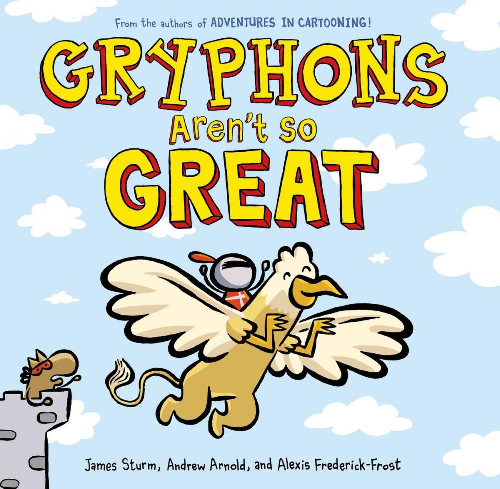 Big bigCover of Gryphons Aren't So Great