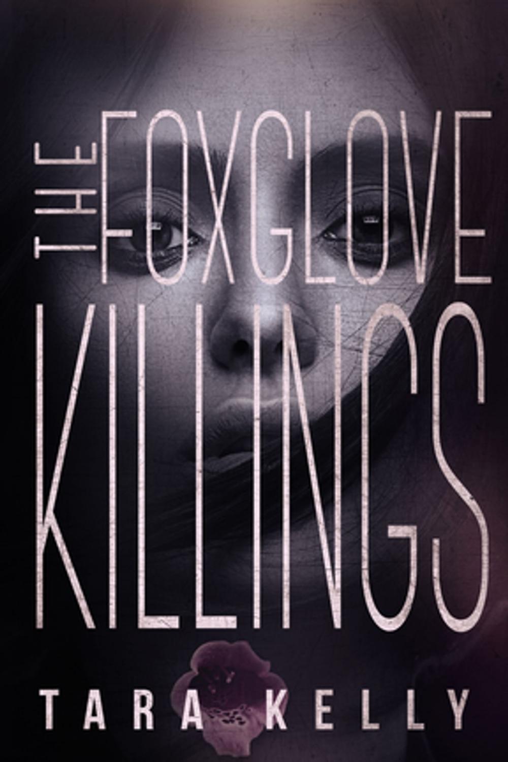 Big bigCover of The Foxglove Killings