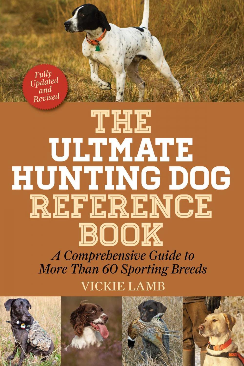 Big bigCover of The Ultimate Hunting Dog Reference Book