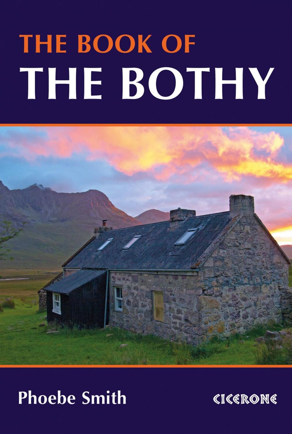 Big bigCover of The Book of the Bothy