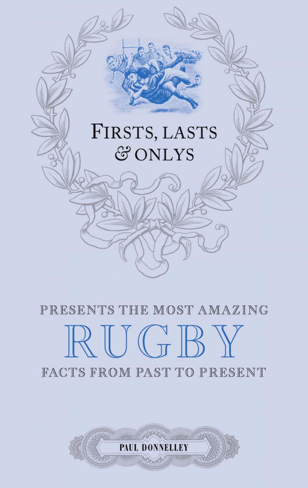 Big bigCover of Firsts, Lasts & Onlys: Rugby