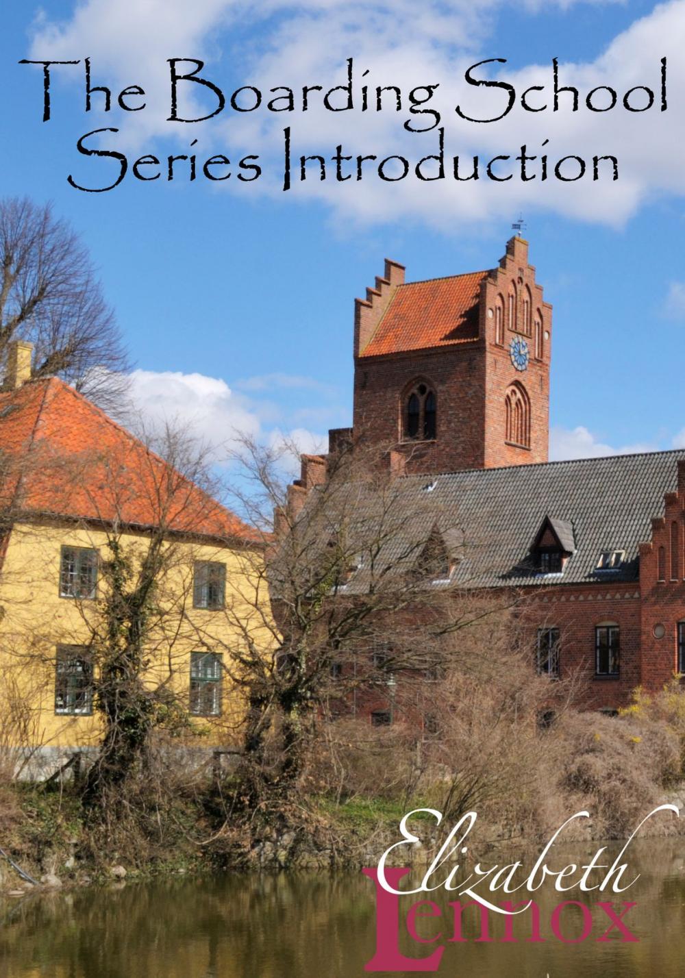 Big bigCover of The Boarding School Series Introduction
