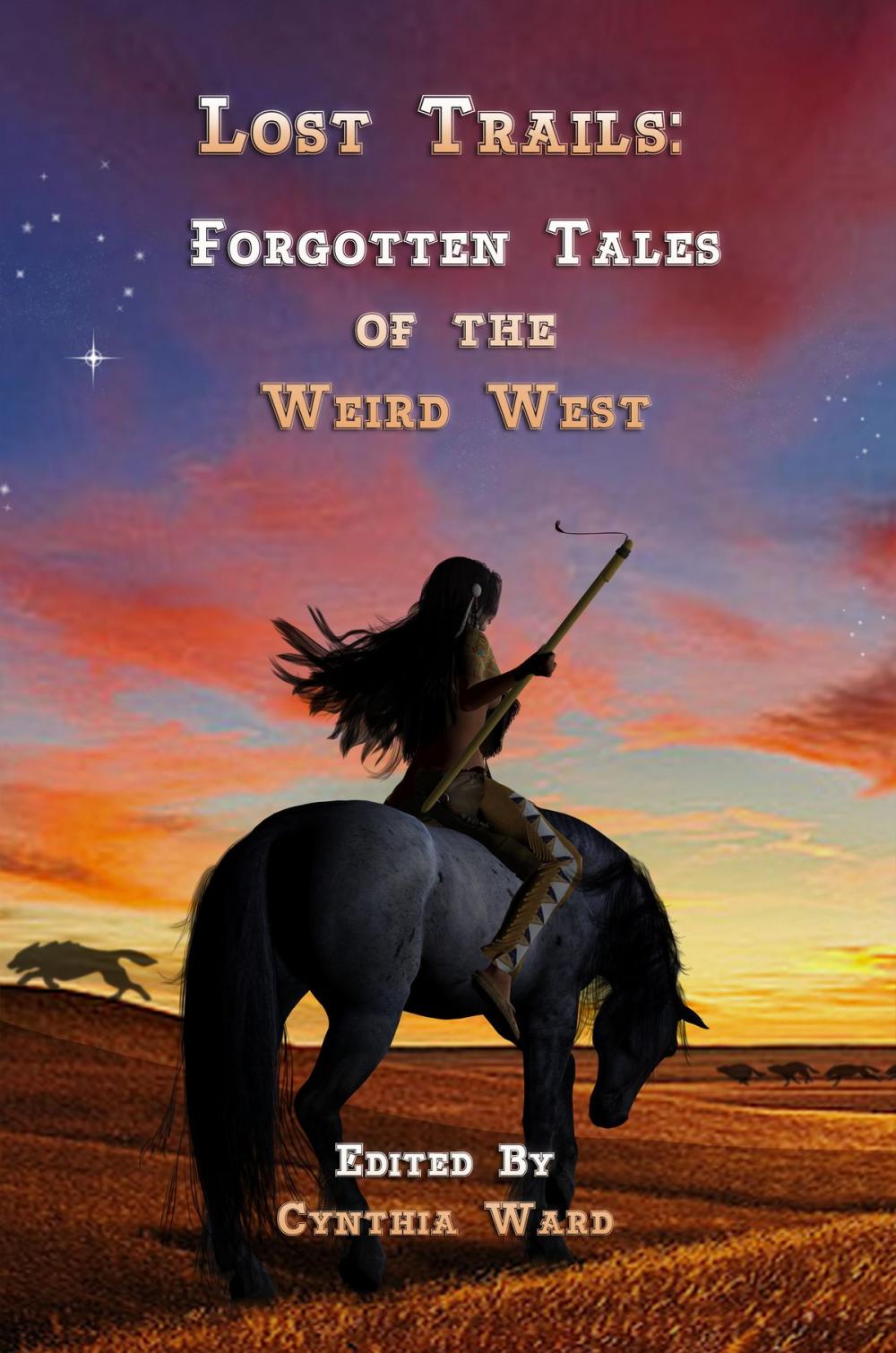 Big bigCover of Lost Trails: Forgotten Tales of the Weird West - Volume 1